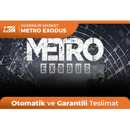  Metro Exodus + Garanti + Destek